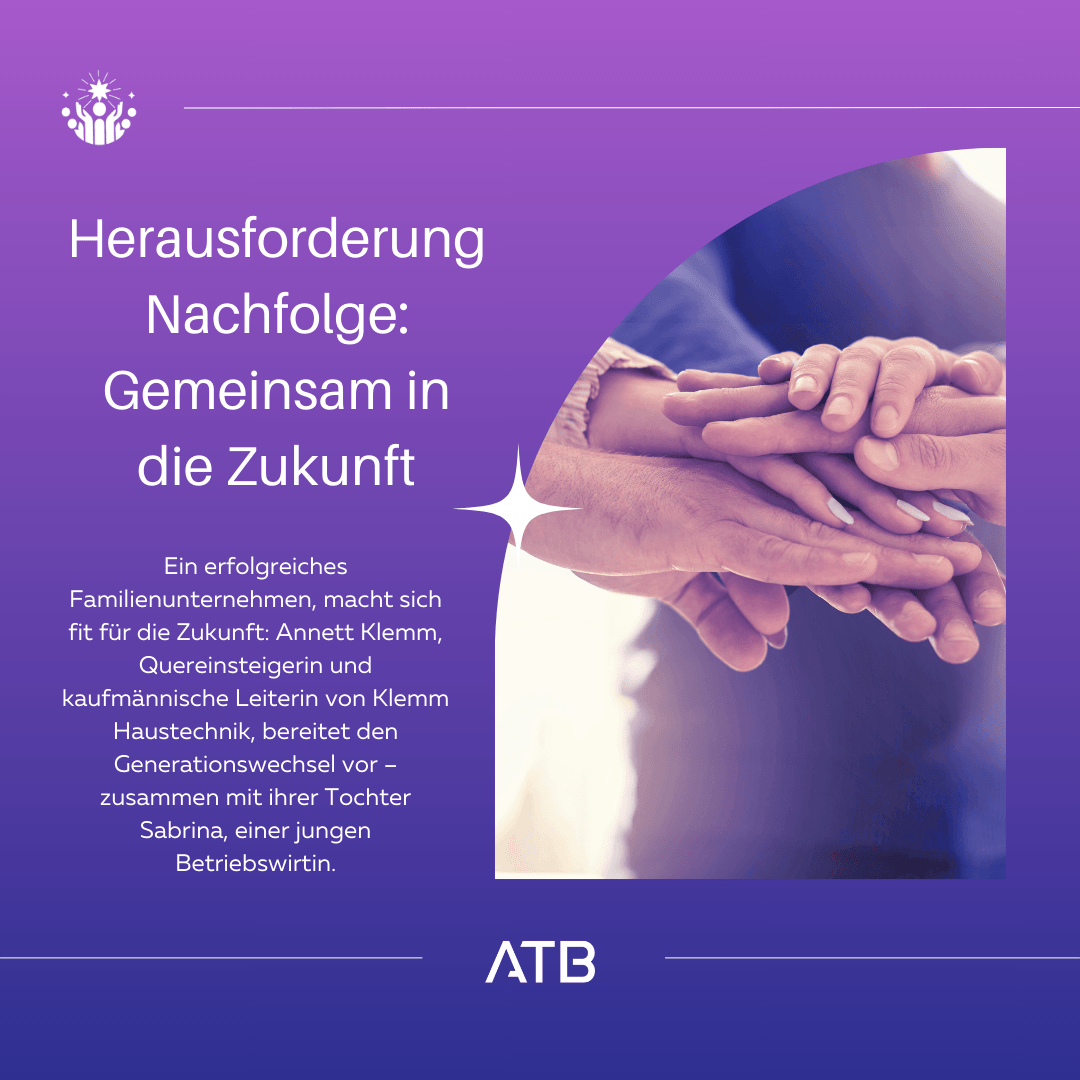 Herausforderung Nachfolge: Gemeinsam in die Zukunft 